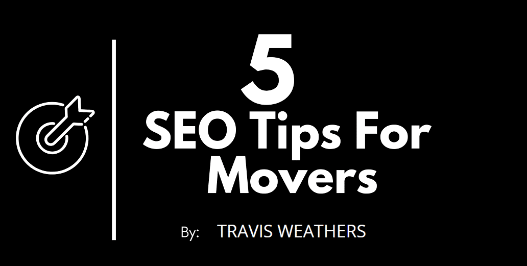 SEO Tips For Movers