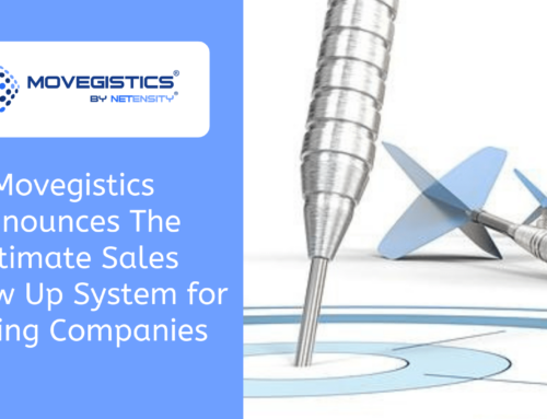 Movegistics Announces The Ultimate Sales Follow-Up System for Moving Companies