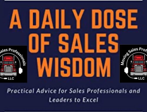 Episode: 15 Let’s Talk Moving – A Daily Dose of Sales Wisdom – Moving Sales Professionals