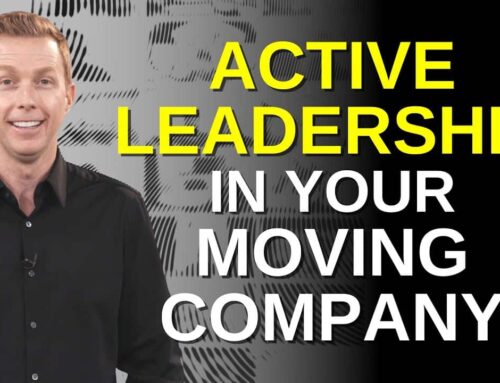 Active Leadership in Your Moving Company – Louis Massaro