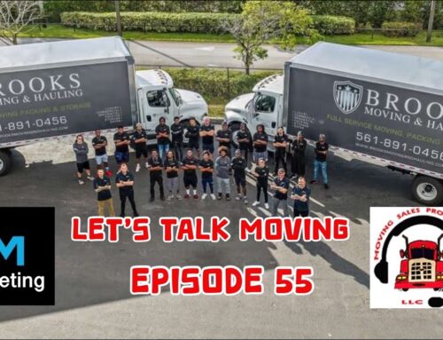 Episode: 55 – Let’s Talk Moving – How to Scale Your Moving & Hauling Company