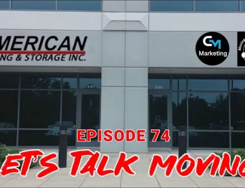 Episode: 74 – Let’s Talk Moving – American Moving