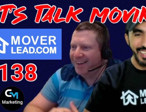 Episode: 138 – Let’s Talk Moving – MoverLead.com