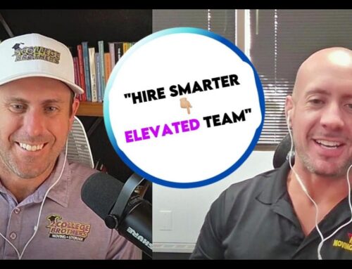 “How to Overhaul Your Moving Business for Profit and Growth” – with Kurt Hintz